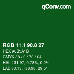 カラーコード: RGB 11.1 90.8 27 | qconv.com