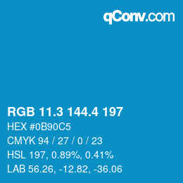 カラーコード: RGB 11.3 144.4 197 | qconv.com