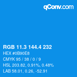 カラーコード: RGB 11.3 144.4 232 | qconv.com