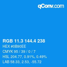 カラーコード: RGB 11.3 144.4 238 | qconv.com