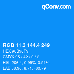 カラーコード: RGB 11.3 144.4 249 | qconv.com