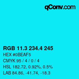 カラーコード: RGB 11.3 234.4 245 | qconv.com