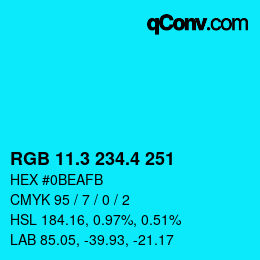 カラーコード: RGB 11.3 234.4 251 | qconv.com
