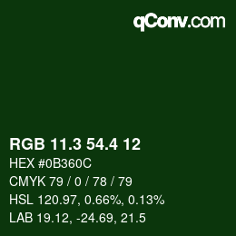 カラーコード: RGB 11.3 54.4 12 | qconv.com