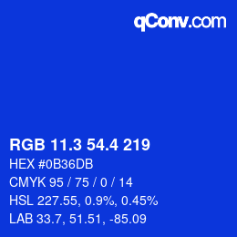カラーコード: RGB 11.3 54.4 219 | qconv.com