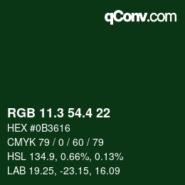 カラーコード: RGB 11.3 54.4 22 | qconv.com