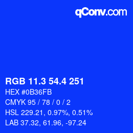 カラーコード: RGB 11.3 54.4 251 | qconv.com
