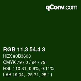 カラーコード: RGB 11.3 54.4 3 | qconv.com