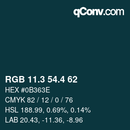 カラーコード: RGB 11.3 54.4 62 | qconv.com