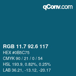 カラーコード: RGB 11.7 92.6 117 | qconv.com