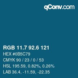 カラーコード: RGB 11.7 92.6 121 | qconv.com