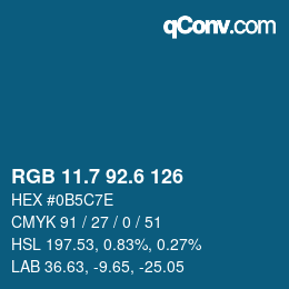 カラーコード: RGB 11.7 92.6 126 | qconv.com