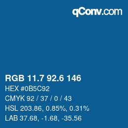 カラーコード: RGB 11.7 92.6 146 | qconv.com