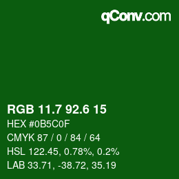 カラーコード: RGB 11.7 92.6 15 | qconv.com