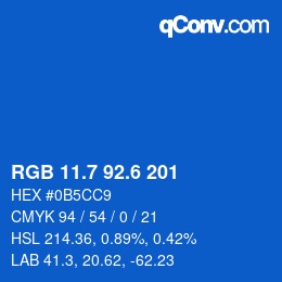 カラーコード: RGB 11.7 92.6 201 | qconv.com
