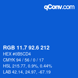 カラーコード: RGB 11.7 92.6 212 | qconv.com