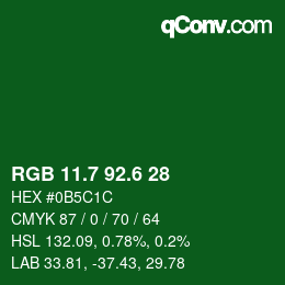 カラーコード: RGB 11.7 92.6 28 | qconv.com