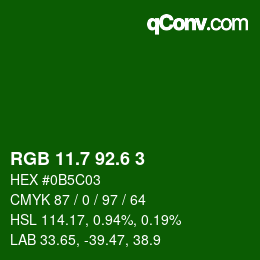 カラーコード: RGB 11.7 92.6 3 | qconv.com