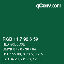 カラーコード: RGB 11.7 92.6 59 | qconv.com
