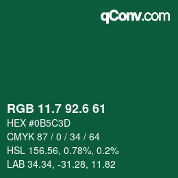 カラーコード: RGB 11.7 92.6 61 | qconv.com