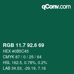 カラーコード: RGB 11.7 92.6 69 | qconv.com