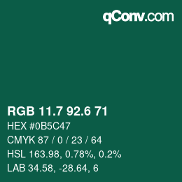カラーコード: RGB 11.7 92.6 71 | qconv.com