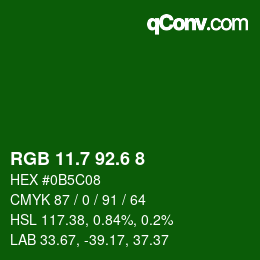 カラーコード: RGB 11.7 92.6 8 | qconv.com