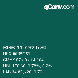 カラーコード: RGB 11.7 92.6 80 | qconv.com