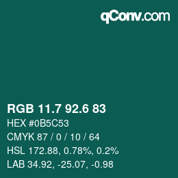 カラーコード: RGB 11.7 92.6 83 | qconv.com