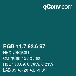 カラーコード: RGB 11.7 92.6 97 | qconv.com