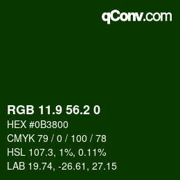 カラーコード: RGB 11.9 56.2 0 | qconv.com