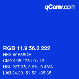 カラーコード: RGB 11.9 56.2 222 | qconv.com