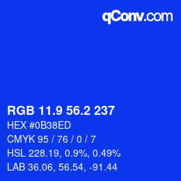カラーコード: RGB 11.9 56.2 237 | qconv.com