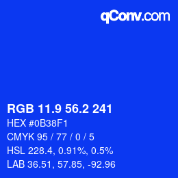 カラーコード: RGB 11.9 56.2 241 | qconv.com