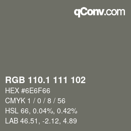 カラーコード: RGB 110.1 111 102 | qconv.com