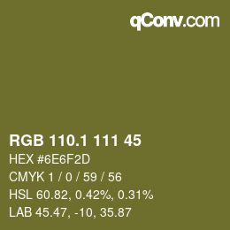 カラーコード: RGB 110.1 111 45 | qconv.com