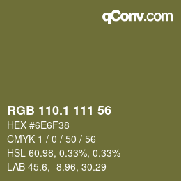 カラーコード: RGB 110.1 111 56 | qconv.com