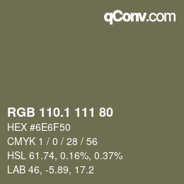 Color code: RGB 110.1 111 80 | qconv.com