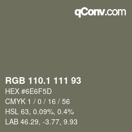 カラーコード: RGB 110.1 111 93 | qconv.com