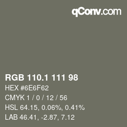 Color code: RGB 110.1 111 98 | qconv.com