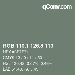 カラーコード: RGB 110.1 126.8 113 | qconv.com