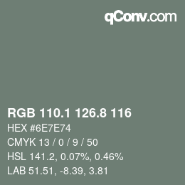 Color code: RGB 110.1 126.8 116 | qconv.com