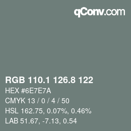 Color code: RGB 110.1 126.8 122 | qconv.com