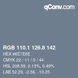 Color code: RGB 110.1 126.8 142 | qconv.com