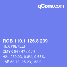 カラーコード: RGB 110.1 126.8 239 | qconv.com
