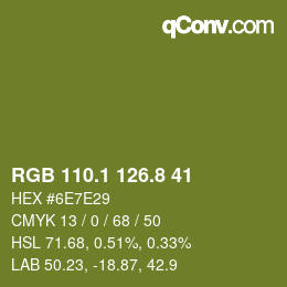カラーコード: RGB 110.1 126.8 41 | qconv.com