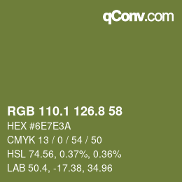 カラーコード: RGB 110.1 126.8 58 | qconv.com