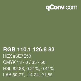 カラーコード: RGB 110.1 126.8 83 | qconv.com