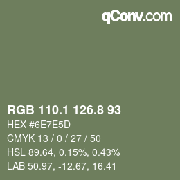 Color code: RGB 110.1 126.8 93 | qconv.com
