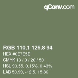 カラーコード: RGB 110.1 126.8 94 | qconv.com